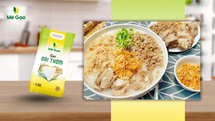 Cháo sườn từ gạo Đài Thơm