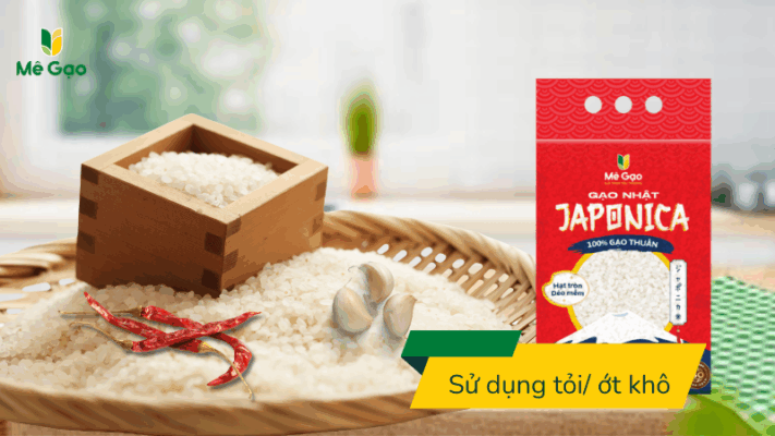 Sử dụng tỏi ớt khô bảo quản gạo Japonica