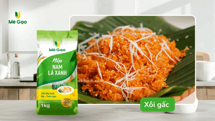 Xôi gấc Nếp Nam Lá Xanh